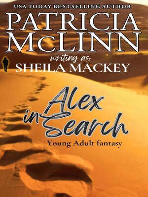 cover image of Alex in Search (The Sheila Mackey Collection, Book 2)
